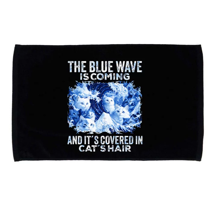 The Blue Wave Is Coming Covered In Cat Hairs Microfiber Hand Towel