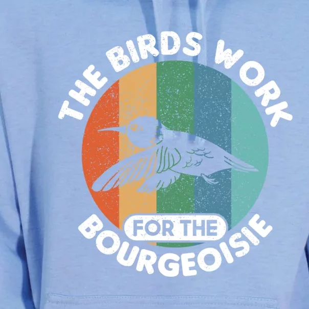 The Birds Work For The Bourgeoisie Bird Unisex Surf Hoodie