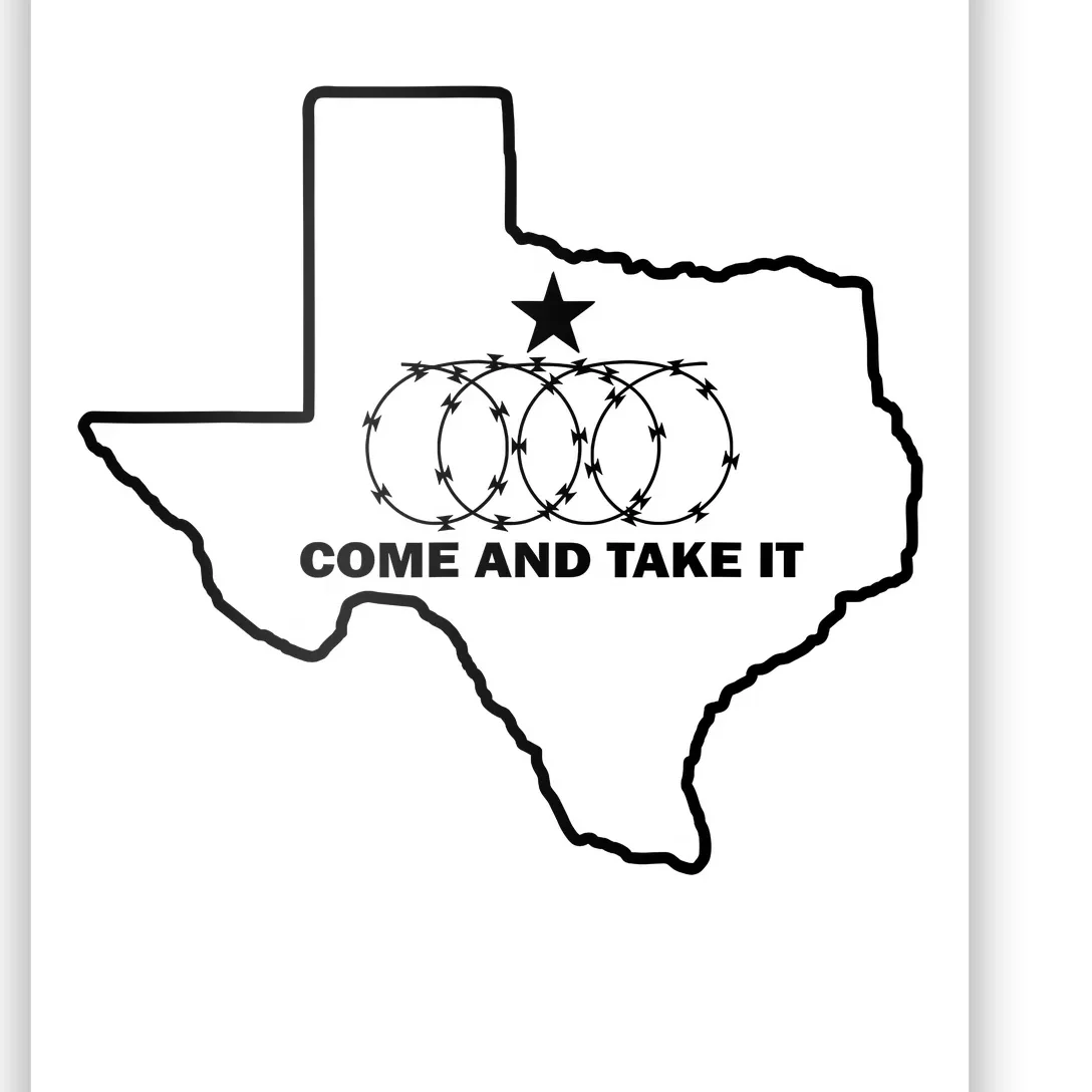 Texas Barbed Wire Come And Take It Poster