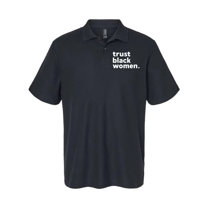 Trust Black Women Softstyle Adult Sport Polo