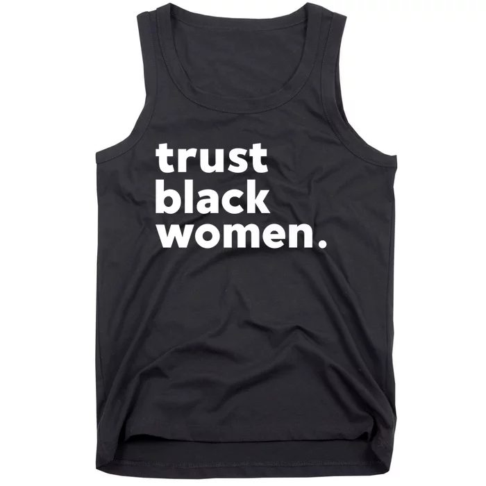 Trust Black Women Tank Top