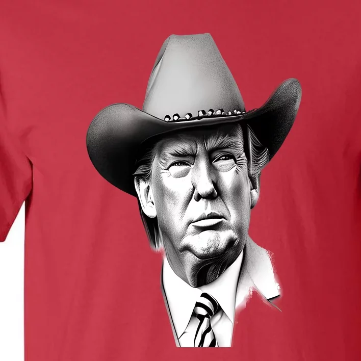 Trump Cowboy 2024 Tall T-Shirt