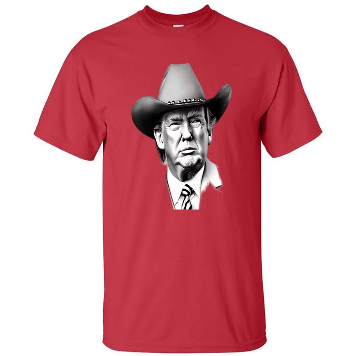 Trump Cowboy 2024 Tall T-Shirt