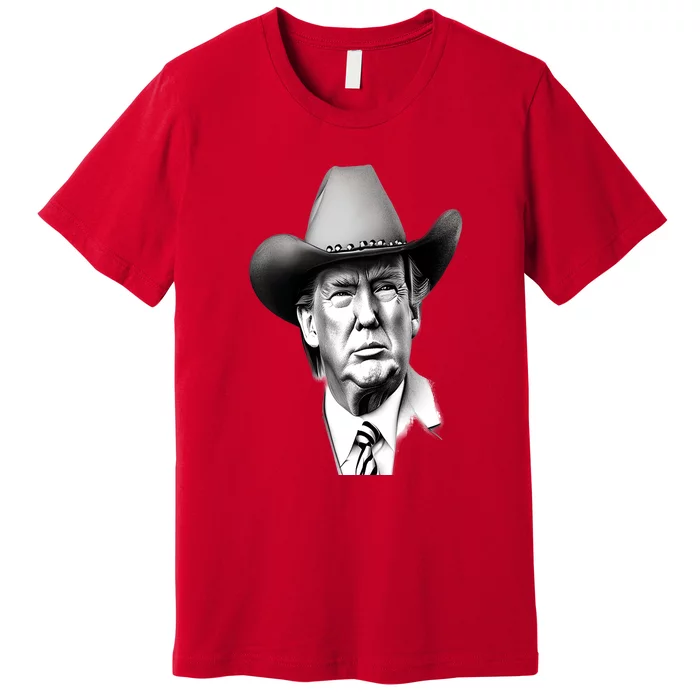 Trump Cowboy 2024 Premium T-Shirt