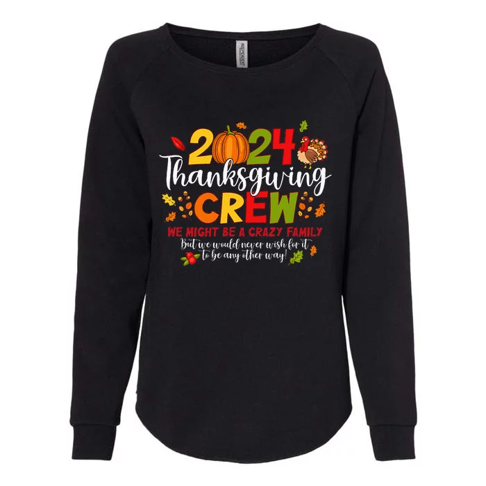 Thanksgiving Crew 2024 Family Matching Fall Autumn Women Womens California Wash Sweatshirt