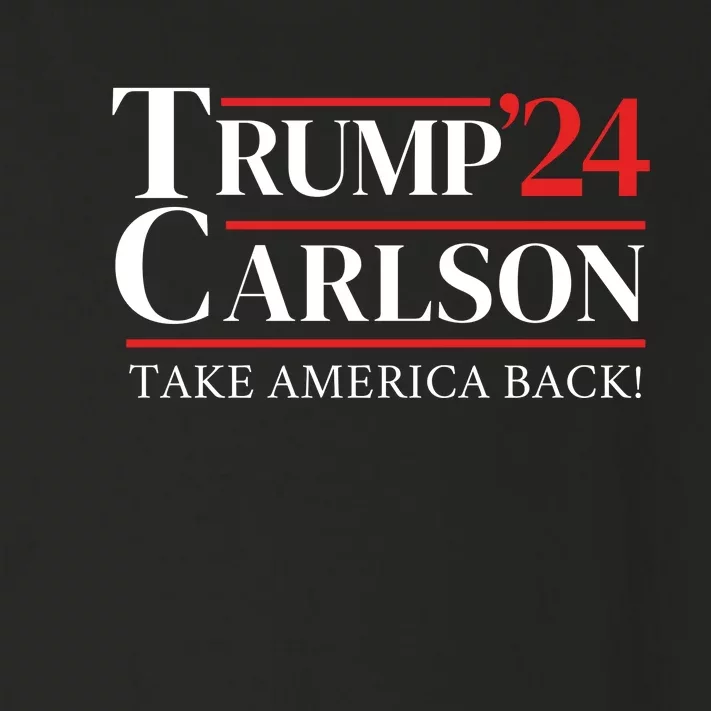 Trump Carlson 2024 Take America Back Toddler Long Sleeve Shirt