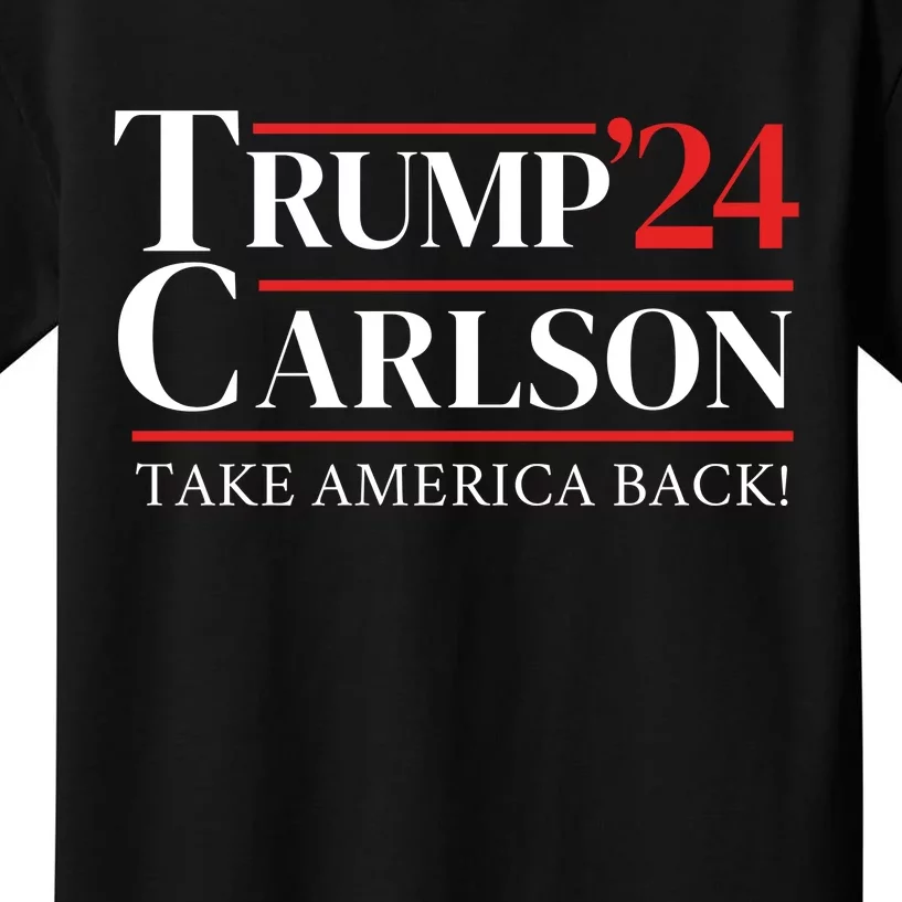 Trump Carlson 2024 Take America Back Kids T-Shirt