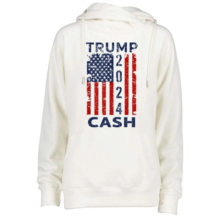 Trump Cash 2024 President Trump Supporter Reelection Womens Funnel Neck Pullover Hood