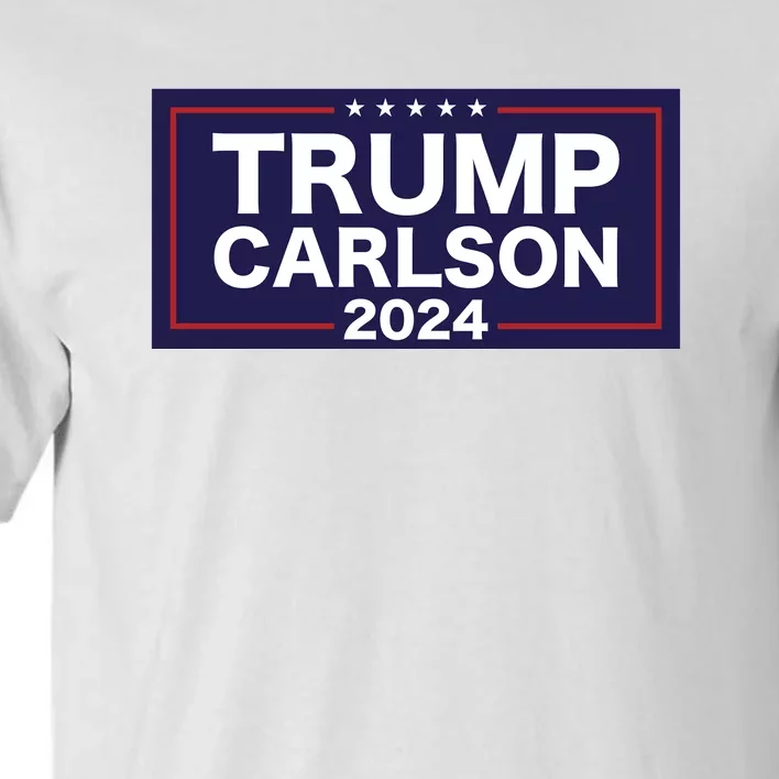 Trump Carlson 2024 Tall T-Shirt