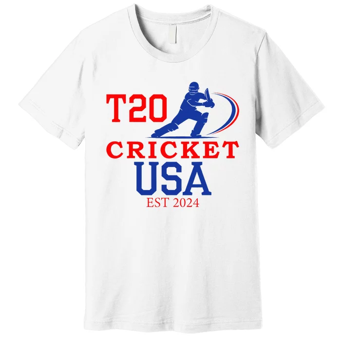 T20 Cricket 2024 Usa Premium T-Shirt