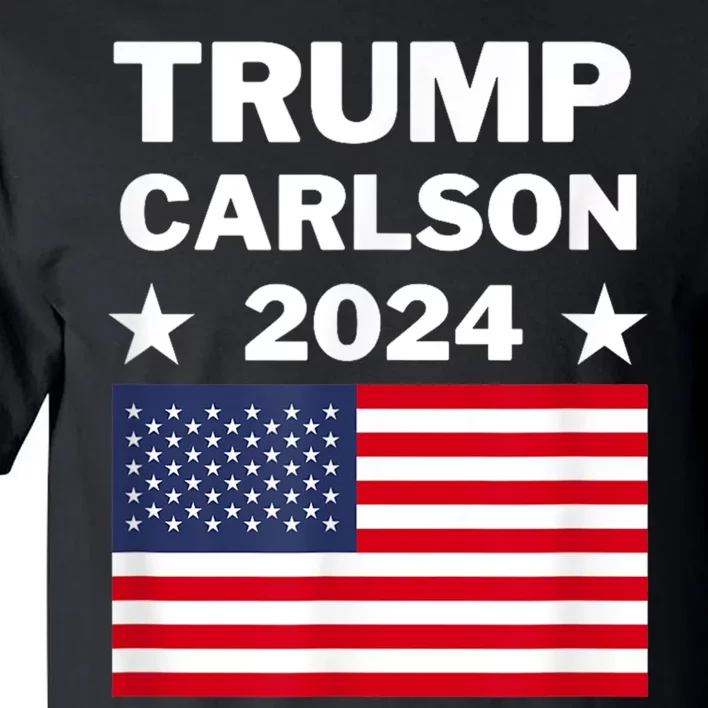 Trump Carlson 2024 President Election Pro America US Flag Tall T-Shirt