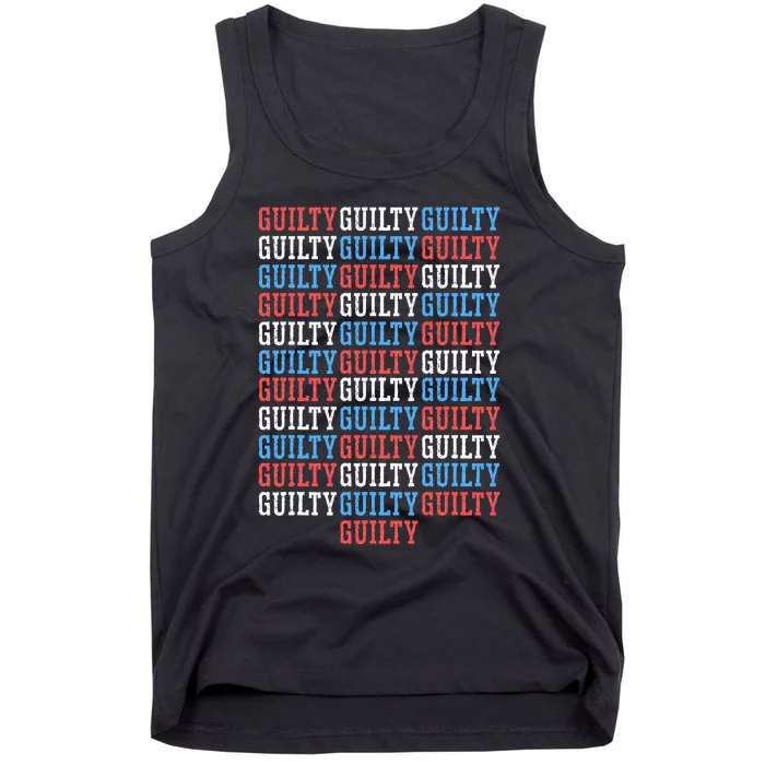 Trump Convicted 34 Felony Crimes Tank Top