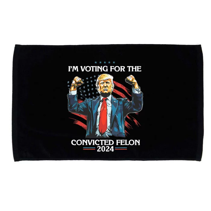 Trump Convict 45 IM Voting For A Convicted Felon Microfiber Hand Towel