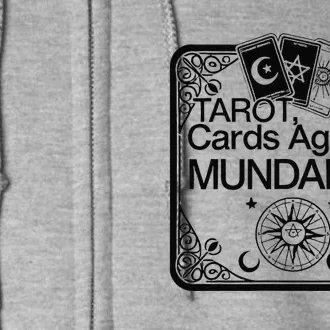 Tarot Cards Against Mundanity! Full Zip Hoodie