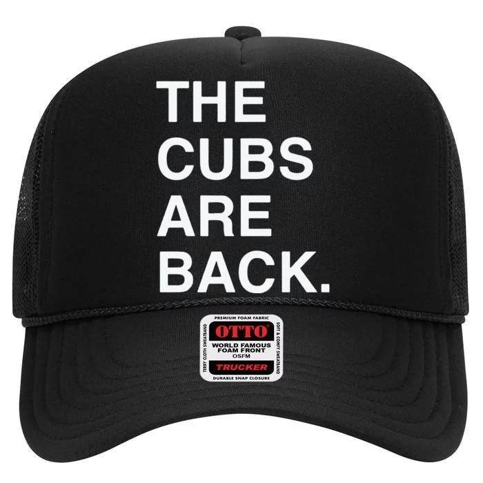 The Cubs Are Back High Crown Mesh Trucker Hat