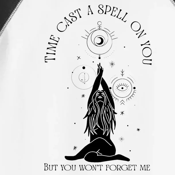 Time Cast A Spell On You But You WonT Forget Me Toddler Fine Jersey T-Shirt