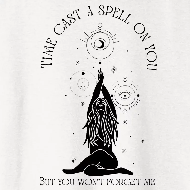 Time Cast A Spell On You But You WonT Forget Me Women's Crop Top Tee