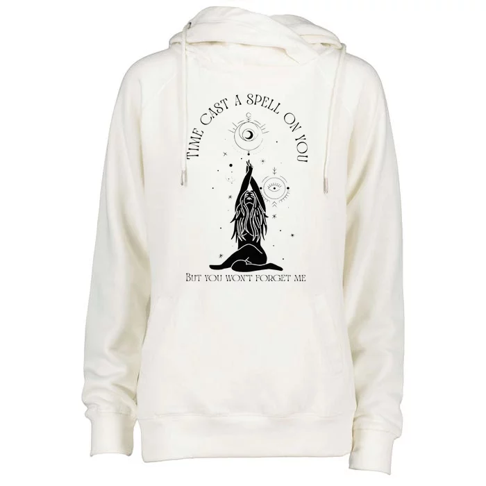 Time Cast A Spell On You But You WonT Forget Me Womens Funnel Neck Pullover Hood