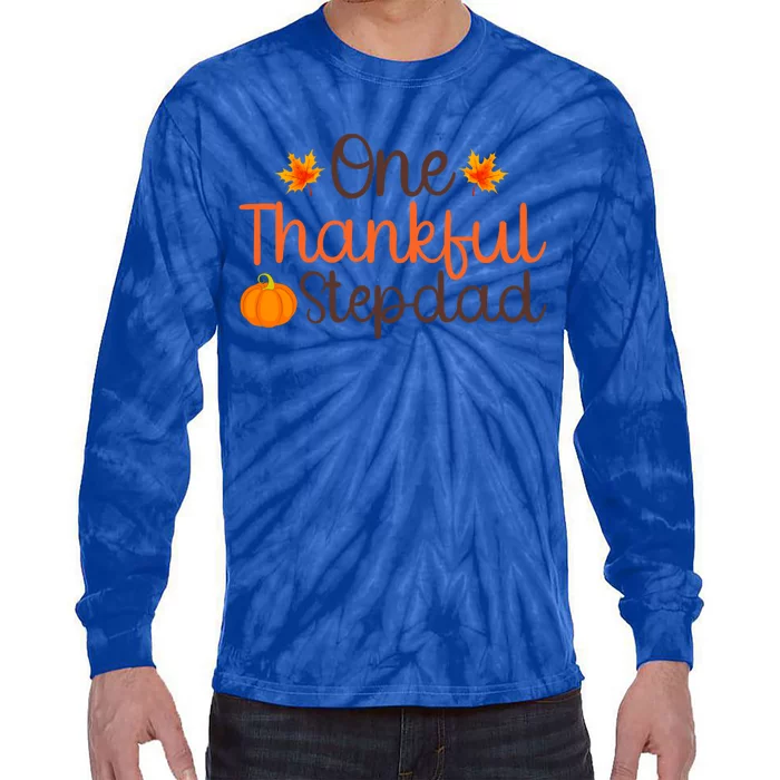 Thanksgiving Costume Autumn Theme One Thankful Stepdad Cool Gift Tie-Dye Long Sleeve Shirt