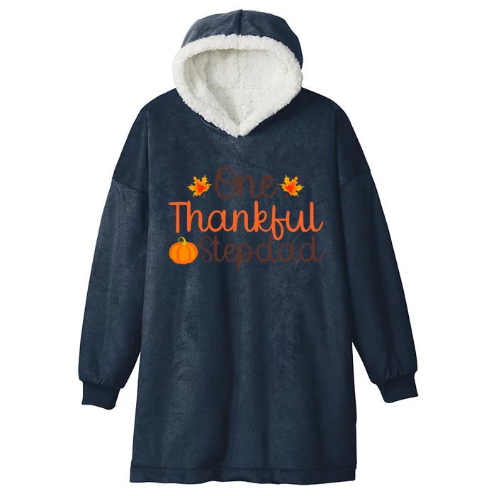 Thanksgiving Costume Autumn Theme One Thankful Stepdad Cool Gift Hooded Wearable Blanket