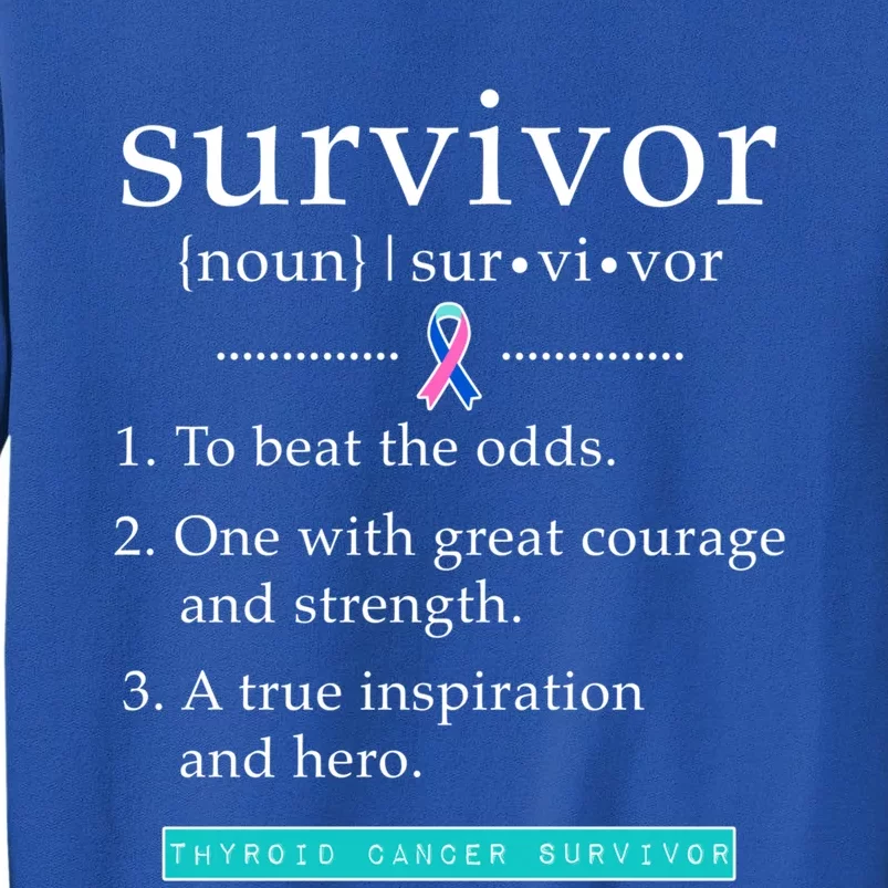 Thyroid Cancer Awareness Thyroid Cancer Survivor Gift Sweatshirt