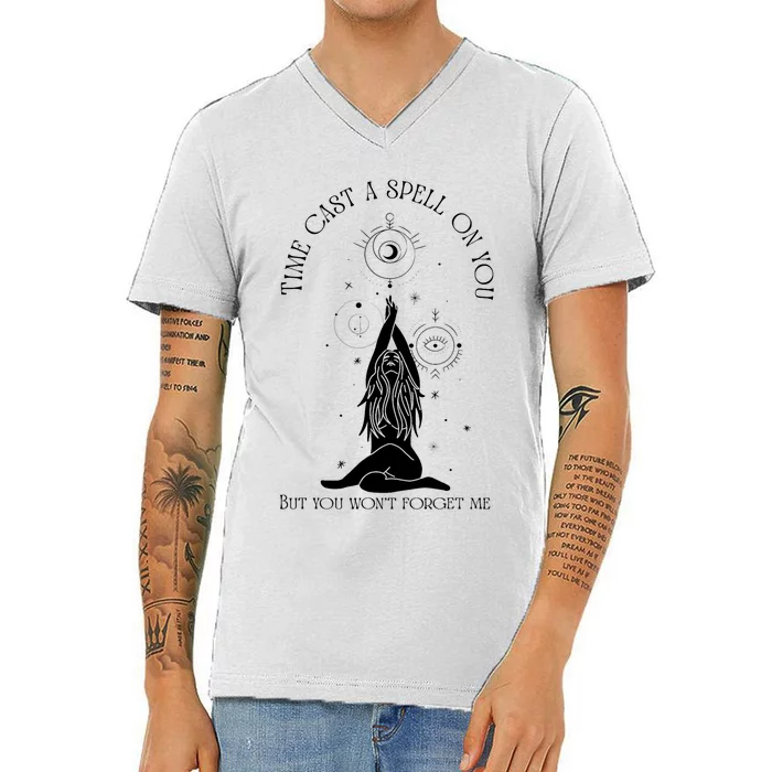 Time Cast A Spell On You But You WonT Forget Me V-Neck T-Shirt