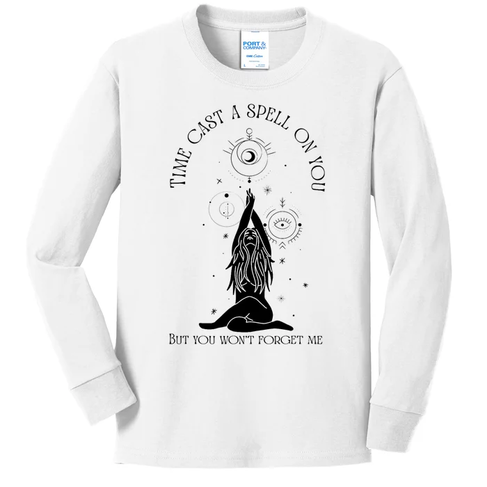 Time Cast A Spell On You But You WonT Forget Me Kids Long Sleeve Shirt