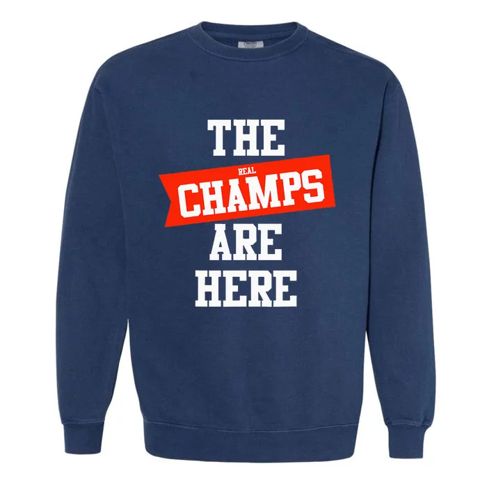 The Champs Are Here Fantasy Winner Garment-Dyed Sweatshirt