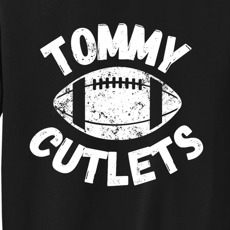 Tommy Cutlets American Sports Football Tall Sweatshirt