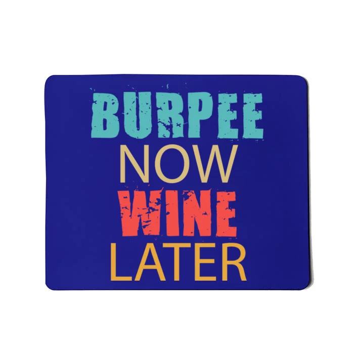 Teal Coral And Yellow Burpee Now Wine Later Adl005b Gift Mousepad