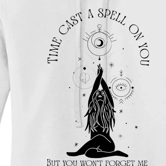 Time Cast A Spell On You But You WonT Forget Me Women's Pullover Hoodie