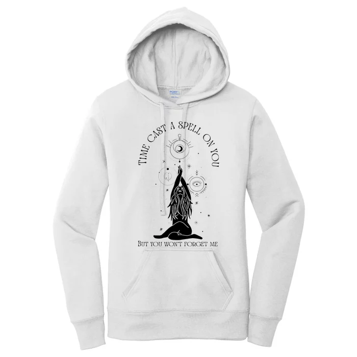 Time Cast A Spell On You But You WonT Forget Me Women's Pullover Hoodie