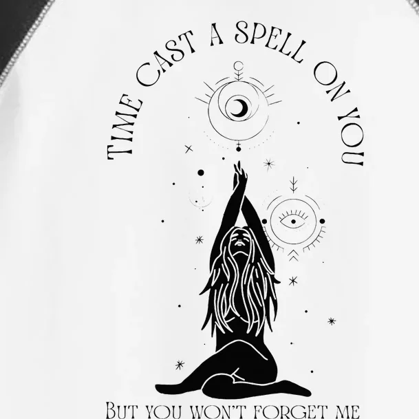 Time Cast A Spell On You But You WonT Forget Me Toddler Fine Jersey T-Shirt