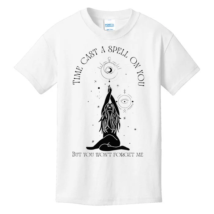 Time Cast A Spell On You But You WonT Forget Me Kids T-Shirt