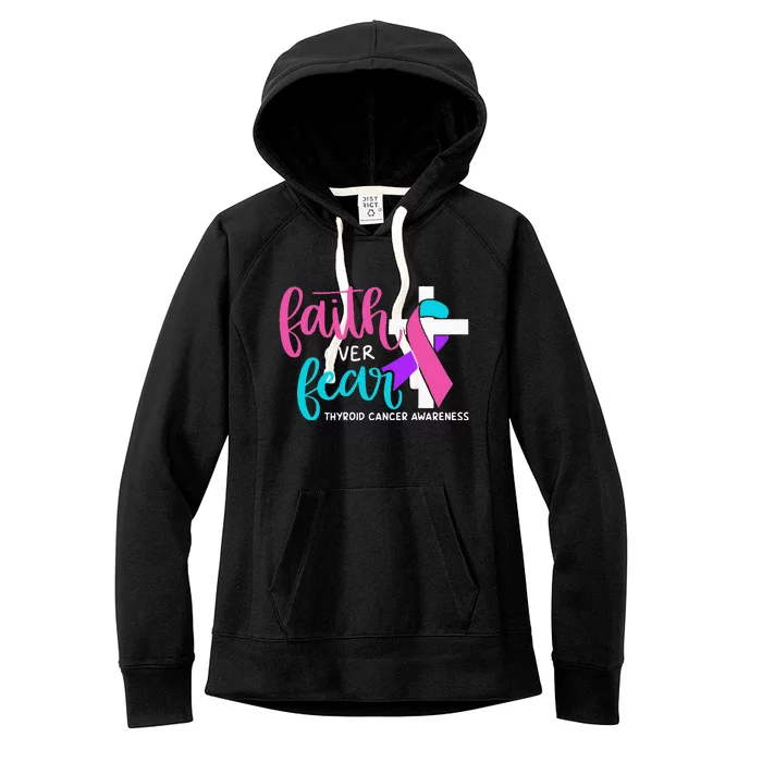 Thyroid Cancer Awareness Religious Christian Faith Over Fear Women's Fleece Hoodie