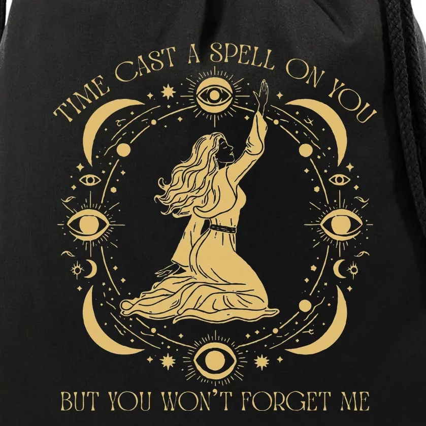 Time Cast A Spell On You Graphic But You WonT Forget Me Drawstring Bag