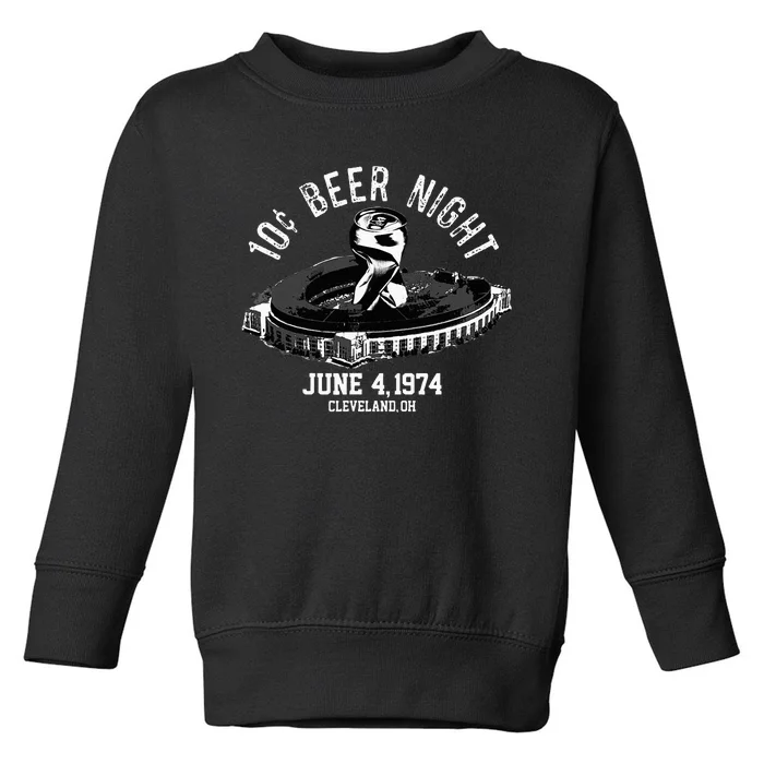 Ten Cent Beer Night Cleveland Cle Baseball Toddler Sweatshirt