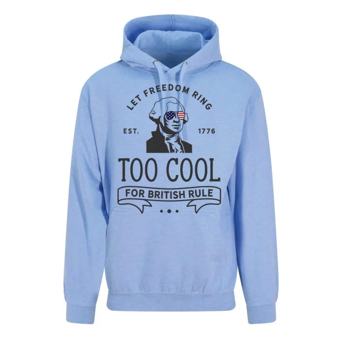 Too Cool British Rule / Funny 4th Of July George Washington Unisex Surf Hoodie