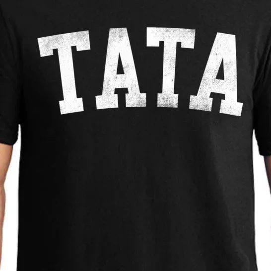 Tata Classic Bold Font FatherS Day Tata Pajama Set