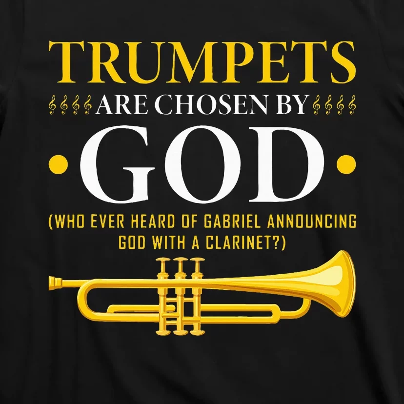 Trumpets Chosen By God Christian Trumpeter T-Shirt