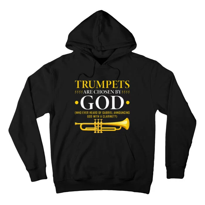 Trumpets Chosen By God Christian Trumpeter Tall Hoodie