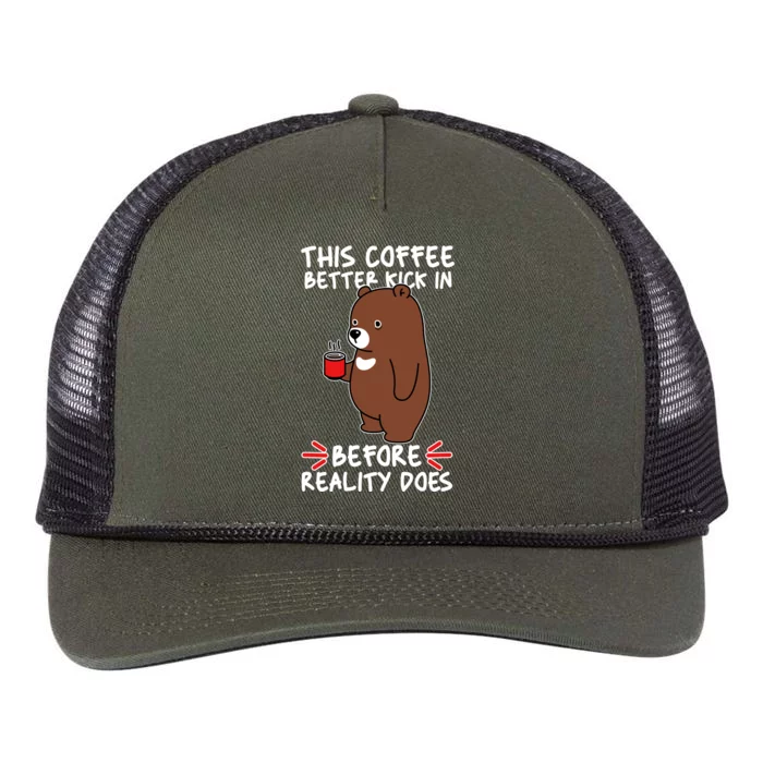 This Coffee Better Kick In Before Reality Does Stressed Coffee Bear Retro Rope Trucker Hat Cap