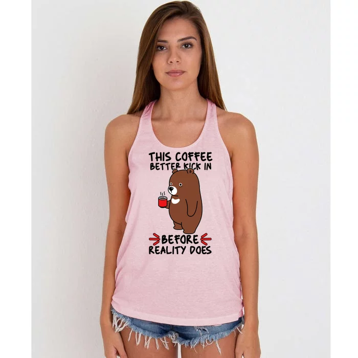 This Coffee Better Kick In Before Reality Does Stressed Coffee Bear Women's Knotted Racerback Tank