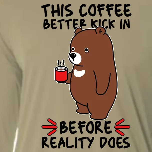 This Coffee Better Kick In Before Reality Does Stressed Coffee Bear Cooling Performance Long Sleeve Crew