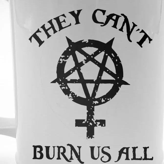 They Cant Burn Us All Jesus Front & Back Beer Stein