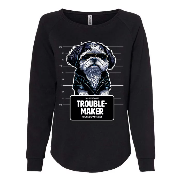 Troublemaker Cute Black Shih Tzu Puppy For Christmas Gift Womens California Wash Sweatshirt