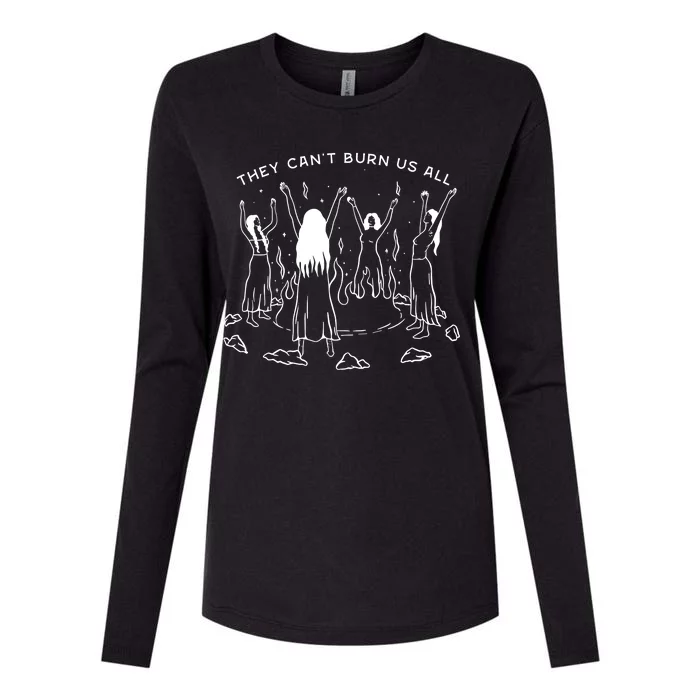 They CanT Burn Us All Womens Cotton Relaxed Long Sleeve T-Shirt