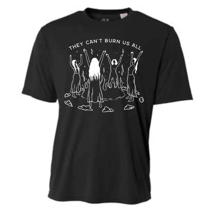 They CanT Burn Us All Cooling Performance Crew T-Shirt