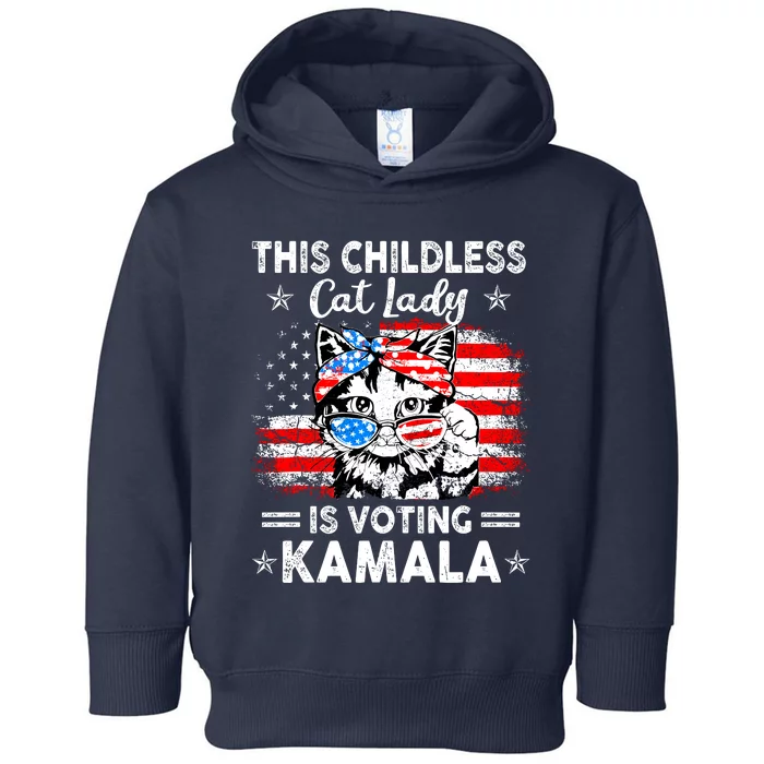 This Childless Cat Lady Is Voting Kamala Toddler Hoodie