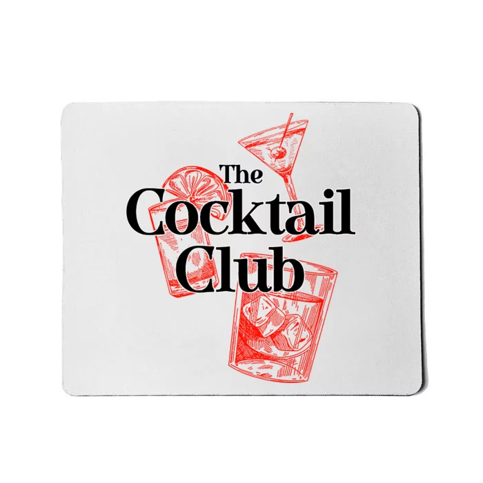 The Cocktail Club Mousepad